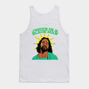 Jesus Is A Black Man Tank Top